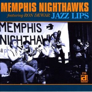 Jazz Lips - Memphis Nighthawks