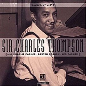 Takin' Off - Sir Charles Thompson