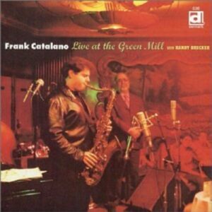 Live At The Green Mill - Frank Catalano