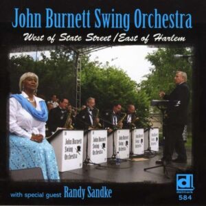 West Of State Street - John Burnett Swing Orchestra
