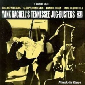 Mandolin Blues - Yank Rachell