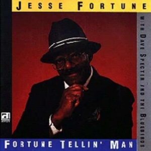 Fortune Tellin' Man - Jesse Fortune