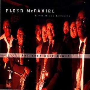 Let Your Hair Down! - Floyd Mcdaniel & The Blues Swingers