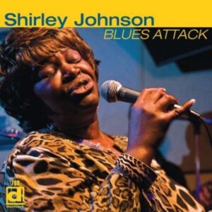 Blues Attack - Shirley Johnson