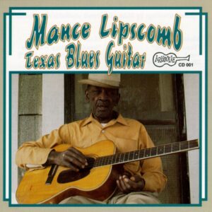 Texas Blues Guitar - Mance Lipscomb