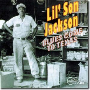 Blues Come To Texas - Lil'son Jackson