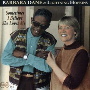 Sometimes I Believe She Loves Me - Barbara Dane