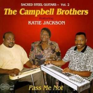 Sacred Steel Vol.2 - Feat. Katie Jackson Campbell Brothers