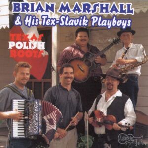 Texas Polish Roots - Brian Marshall