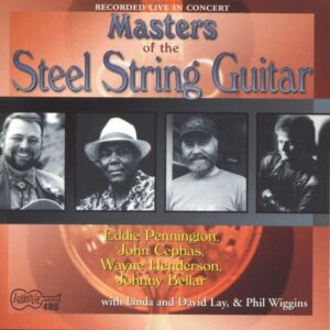 Recorded Live In Concert - Various Artists Masters Of The Steel String Guitar