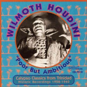 Poor But Ambitious - Wilmoth Houdini