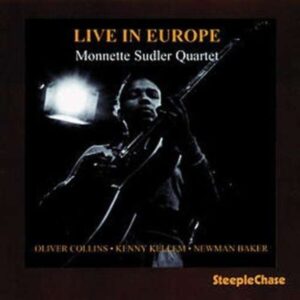 Live In Europe - Monnette Sudler Quartet