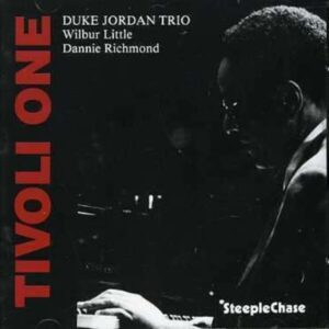 Tivoli One - Duke Jordan