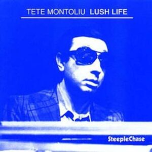 Luch Life - Tete Montoliu Solo Piano