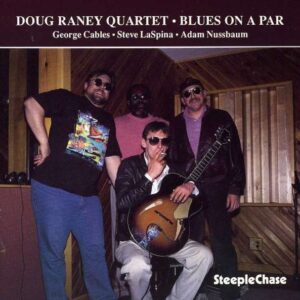 Blues On A Par - Doug Raney