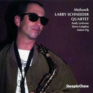 Mohawk - Larry Schneider