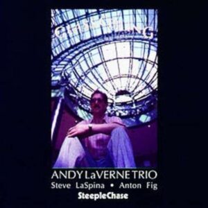 Glass Ceiling - Andy Laverne Trio