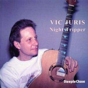 Night Tripper - Vic Juris