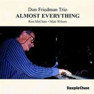 Almost Everything - Don Friedman