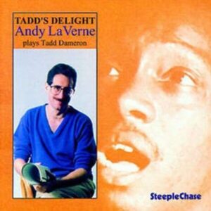 Tadd's Delight - Andy Laverne Solo Piano