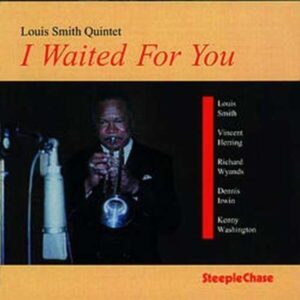 I Waited For You - Louis Smith