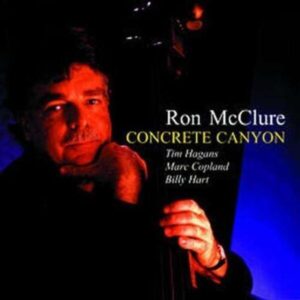 Concrete Canyon - Ron Mcclure Quartet
