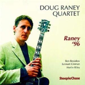 Raney '96 - Doug Raney Quartet
