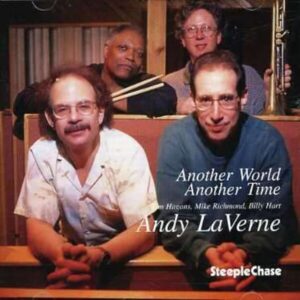 Another World - Andy Laverne Quartet