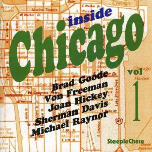 Inside Chicago Vol.1 - Brad Goode