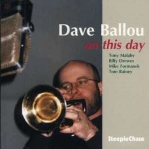On This Day - Dave Ballou Quintet