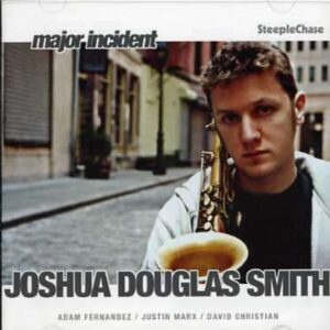 Major Incident - Joshua Douglas Smith Quartet