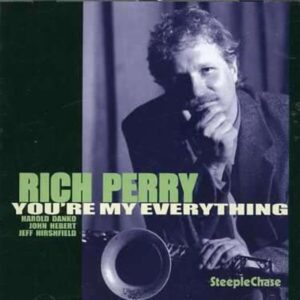 You'Re My Everything - Rich Perry