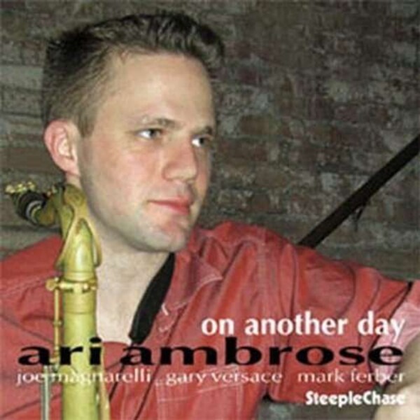 On Another Day - Ari Ambrose Quartet