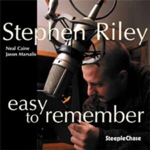 Easy To Remember - Stephen Riley