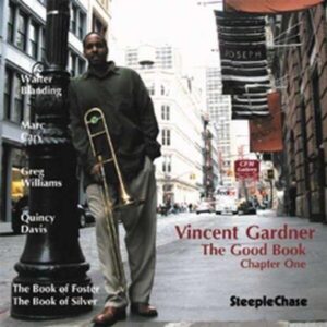 The Good Book One - Vincent Gardner Quintet