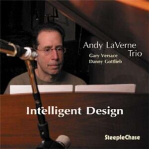 Intelligent Design - Andy La Verne Trio