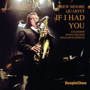 If I Had You - Brew Moore