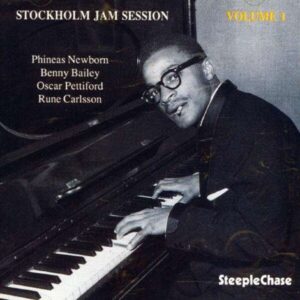 Stockholm Jam Session, Vol. 1 - Phineas Newborn Jr.