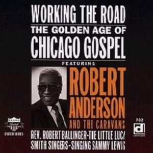 Working The Road - Robert Anderson