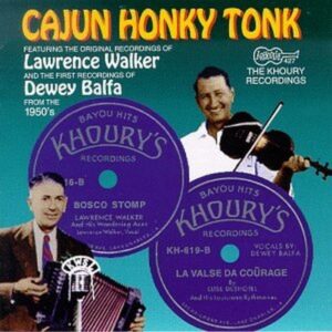 Cajun Honky Tonk – The Khoury Recordings