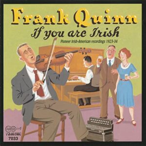 Frank Quinn – If You Are Irish