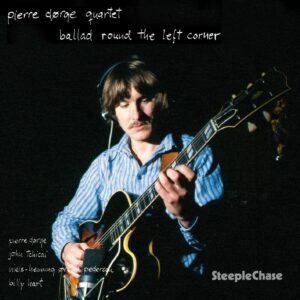 Pierre Dorge – Ballad Round The Left Corner