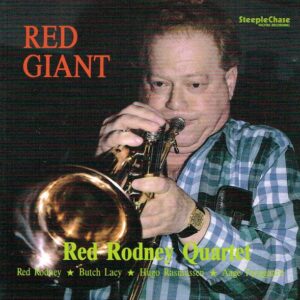 Red Rodney Quartet – Red Giant