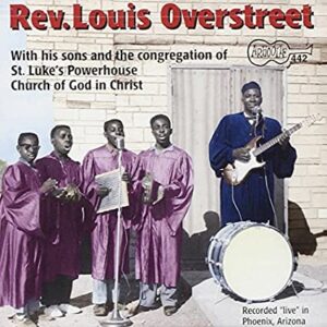 Rev. Louis Overstreet – St.Luke’s Powerhouse