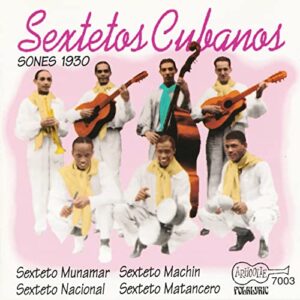 Sextetos Cubanos – Vol.1