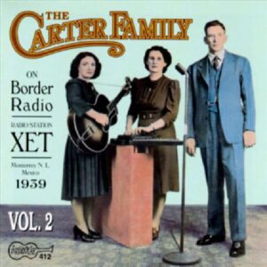 The Carter Family - On Border Radio Vol.2