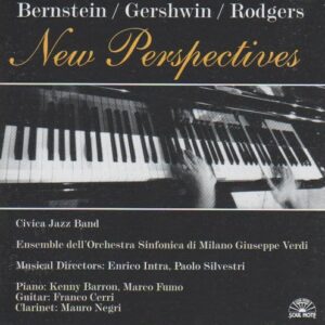 Civica Jazz Band - Bernstein / Gershwin / Rodgers: New Perspectives