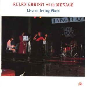 Ellen Christie - Live At Irving Plaza