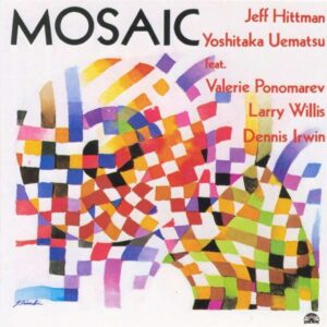 Jeff Hittman - Mosaic