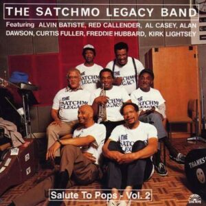 Satchmo Legacy Band - Salute To Pops, Vol. 2